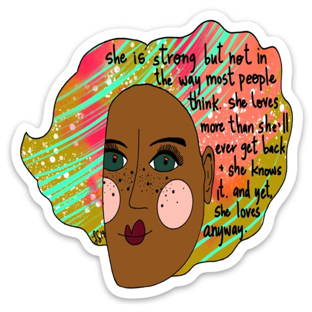 Sticker She Is Strong