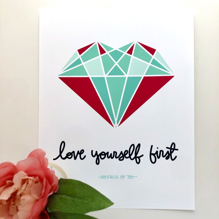 Print Love Yourself First
